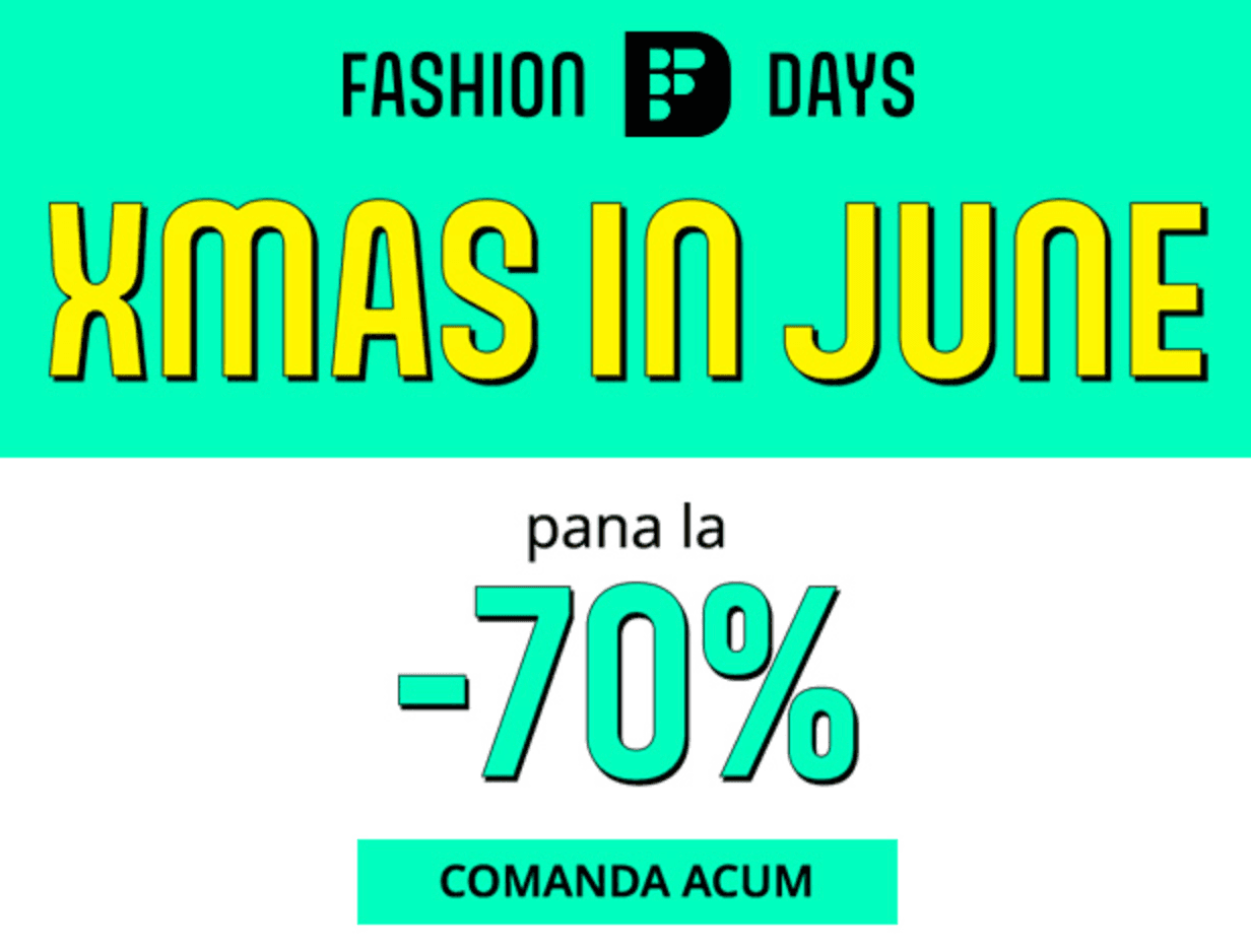 Cod Reducere FashionDays | XMAS in June reduceri pana la -90%