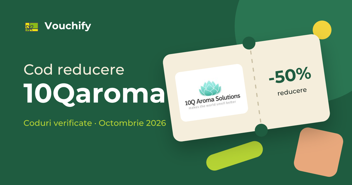 10Qaroma - Coduri Reducere și Vouchere Octombrie 2026