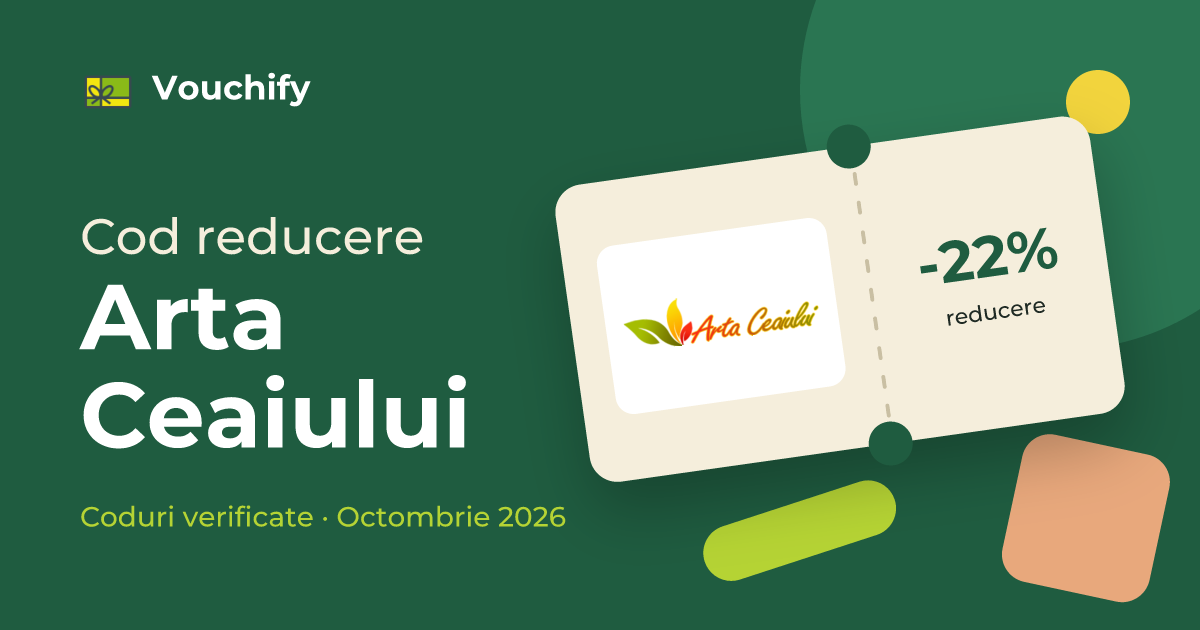 Arta Ceaiului - Coduri Reducere și Vouchere Octombrie 2026