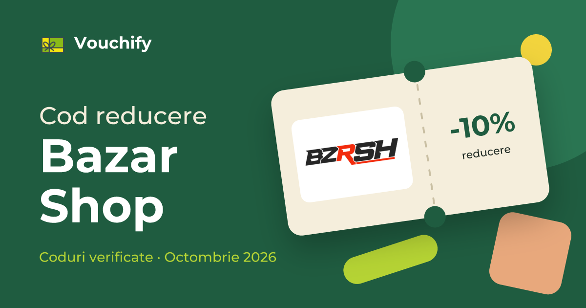 Bazar Shop - Coduri Reducere și Vouchere Octombrie 2026