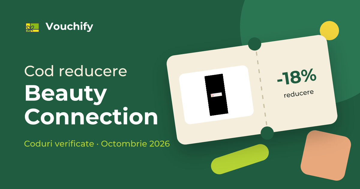 Beauty Connection - Coduri Reducere și Vouchere Octombrie 2026