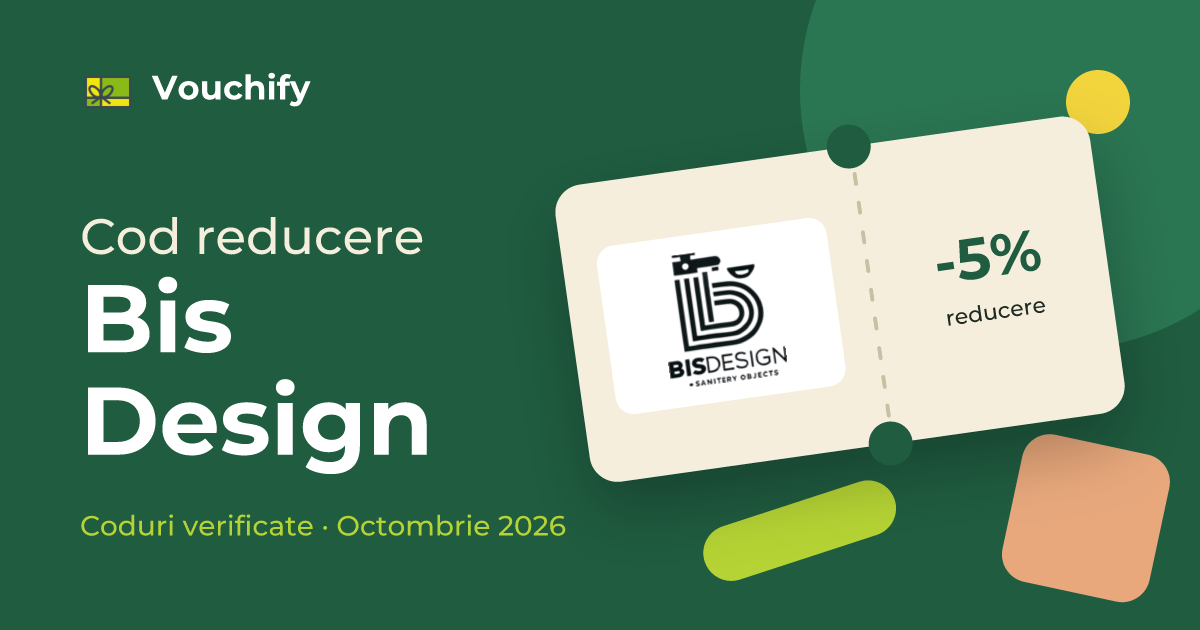 Bis Design - Coduri Reducere și Vouchere Octombrie 2026