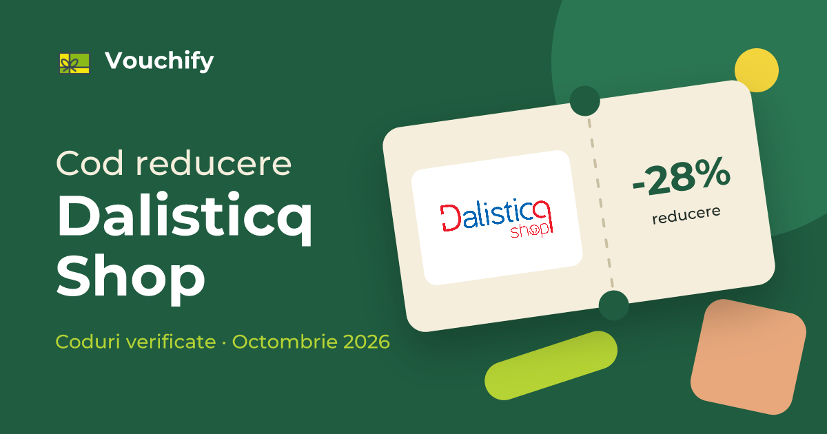 Dalisticq Shop - Coduri Reducere și Vouchere Octombrie 2026