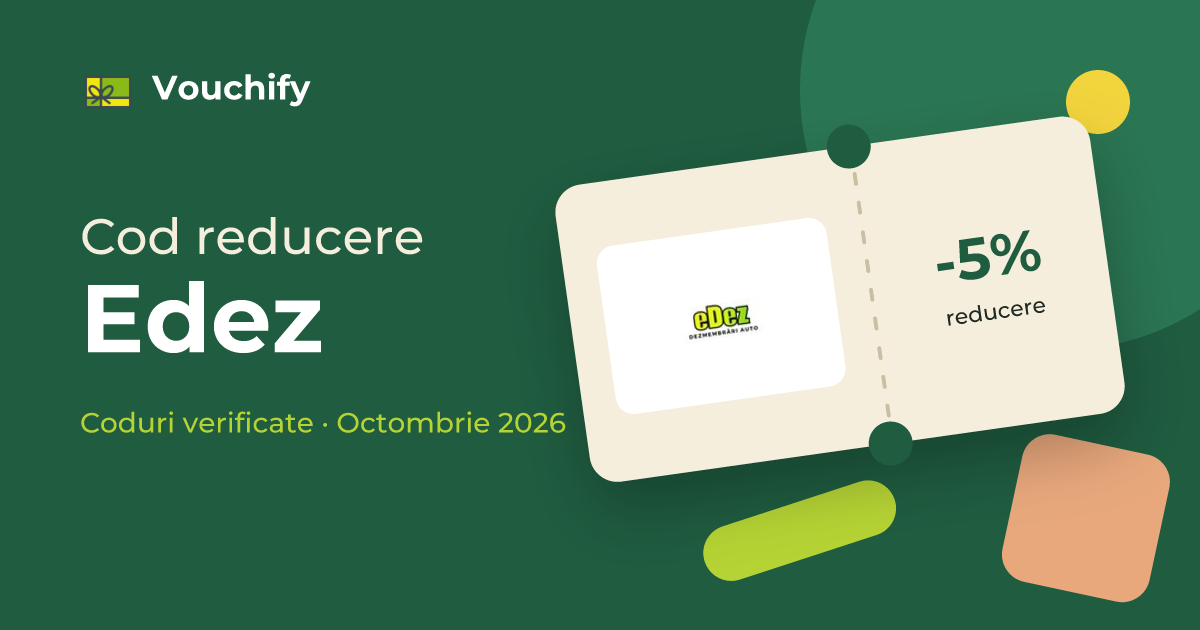 Edez - Coduri Reducere și Vouchere Octombrie 2026