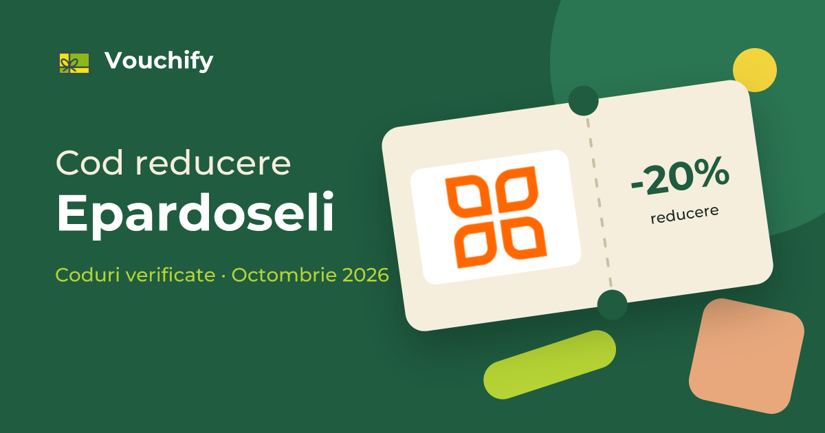 Epardoseli - Coduri Reducere și Vouchere Octombrie 2026