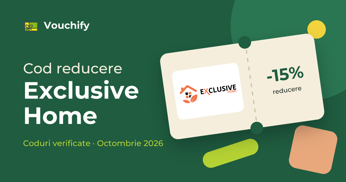 Exclusive Home - Coduri Reducere și Vouchere Octombrie 2026