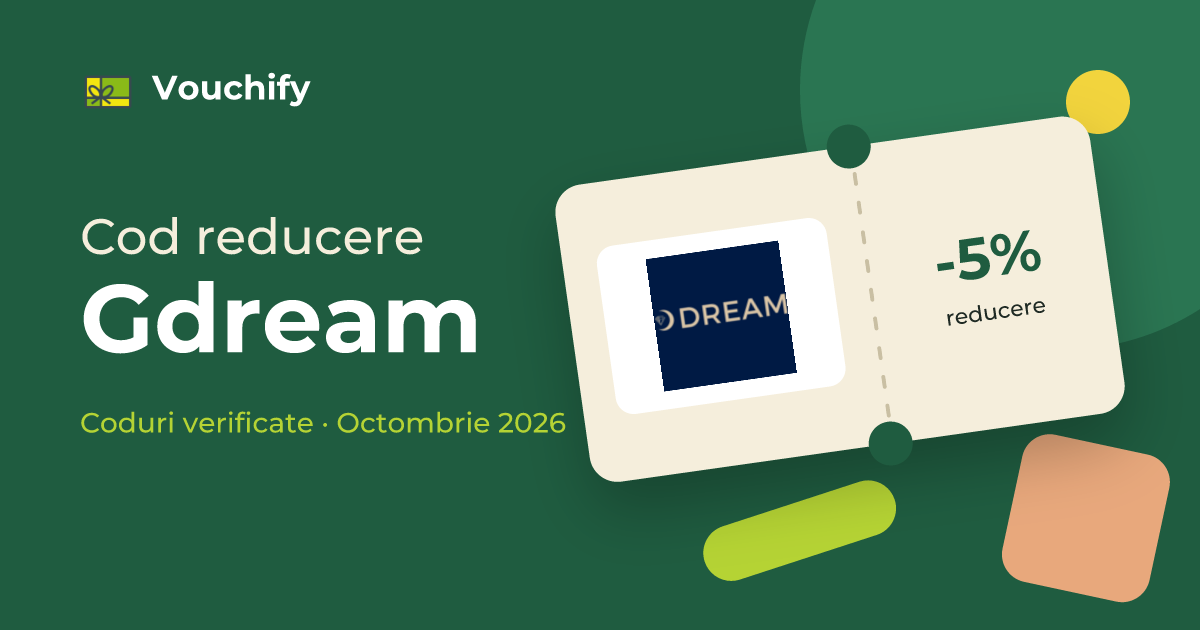 Gdream - Coduri Reducere și Vouchere Octombrie 2026