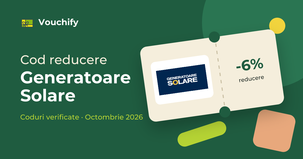 Generatoare Solare - Coduri Reducere și Vouchere Octombrie 2026