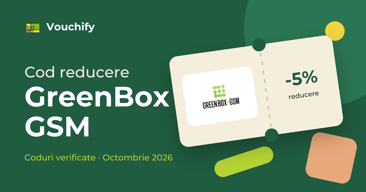 GreenBox GSM - Coduri Reducere și Vouchere Octombrie 2026