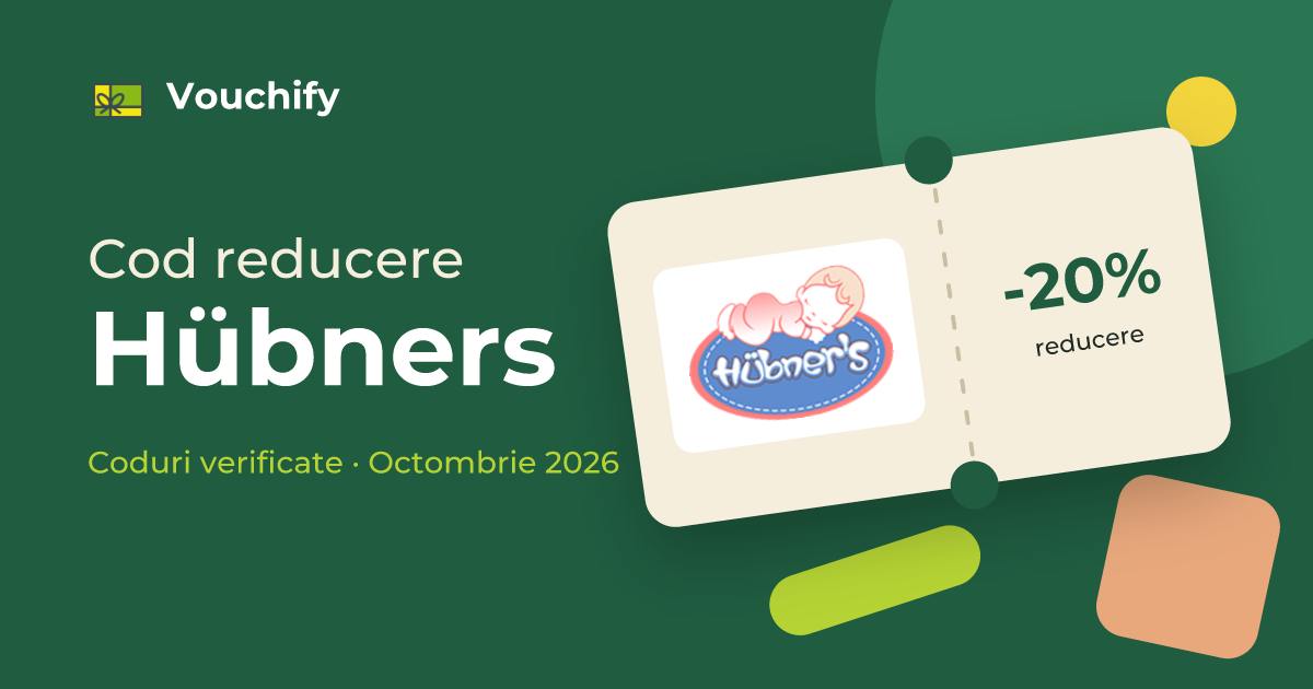 Hübners - Coduri Reducere și Vouchere Octombrie 2026