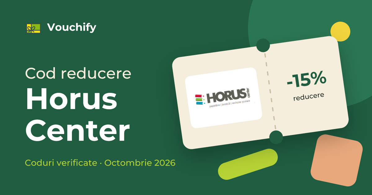 Horus Center - Coduri Reducere și Vouchere Octombrie 2026