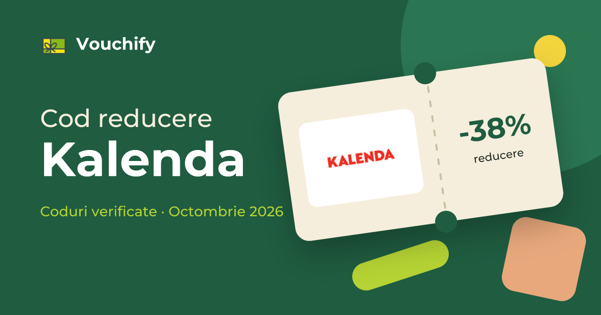 Kalenda - Coduri Reducere și Vouchere Octombrie 2026