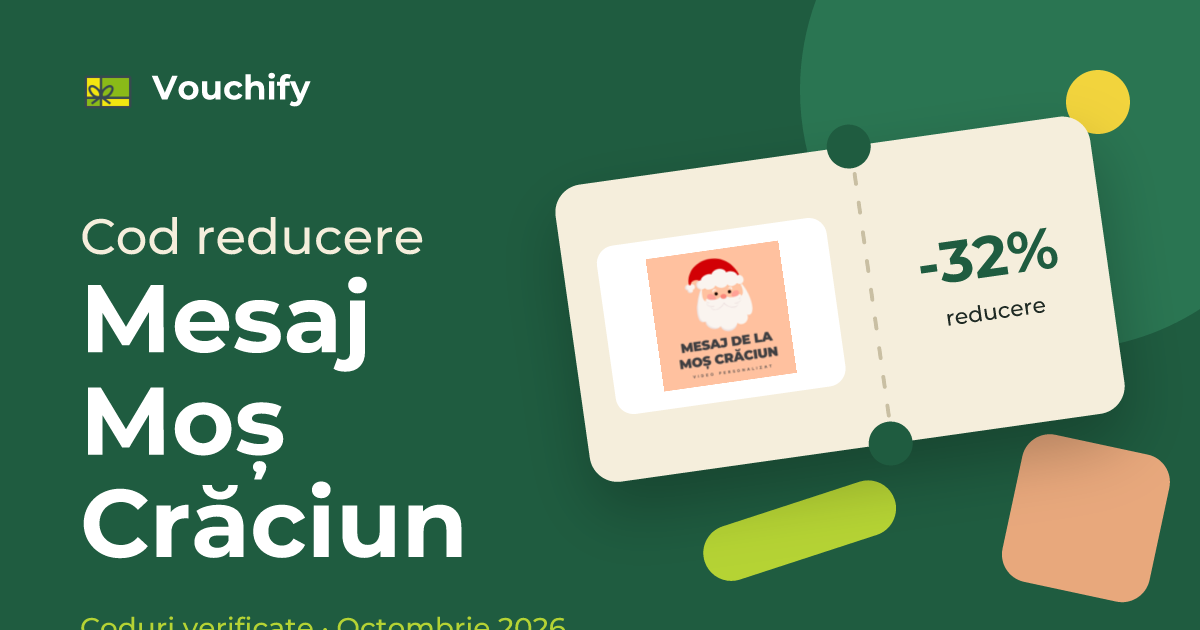 Mesaj Moș Crăciun - Coduri Reducere și Vouchere Octombrie 2026