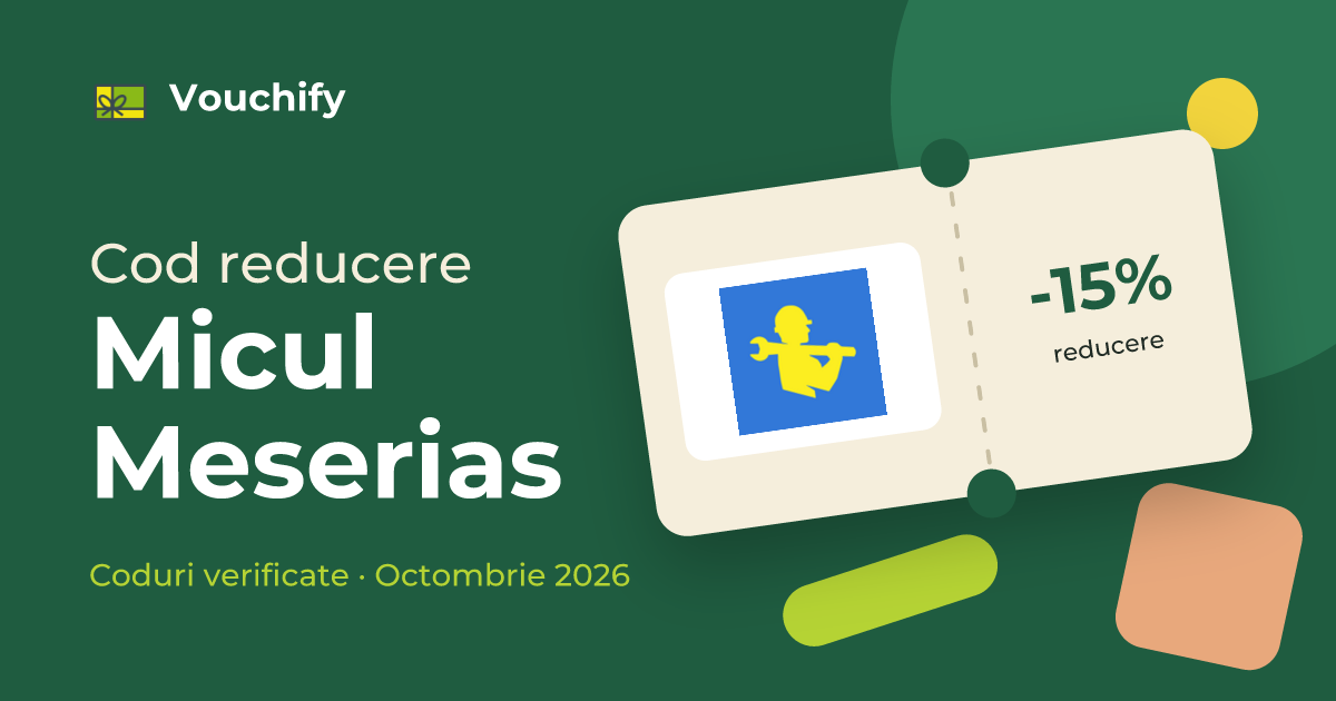 Micul Meserias - Coduri Reducere și Vouchere Octombrie 2026