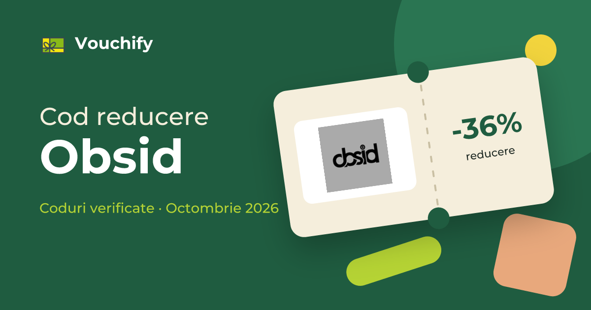 Obsid - Coduri Reducere și Vouchere Octombrie 2026