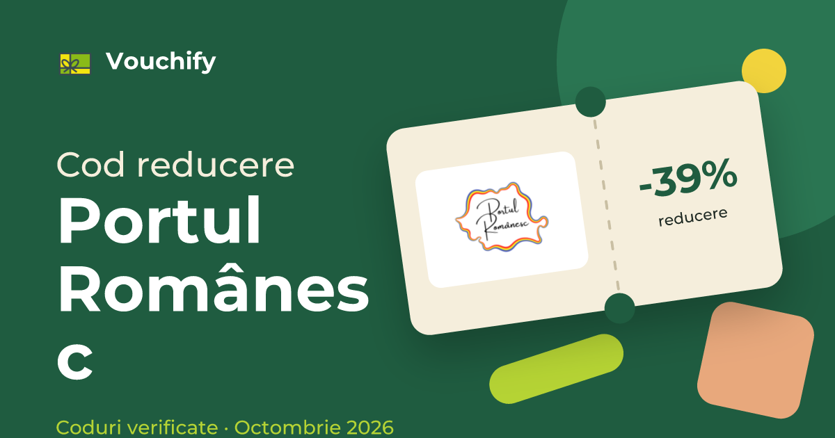 Portul Românesc - Coduri Reducere și Vouchere Octombrie 2026