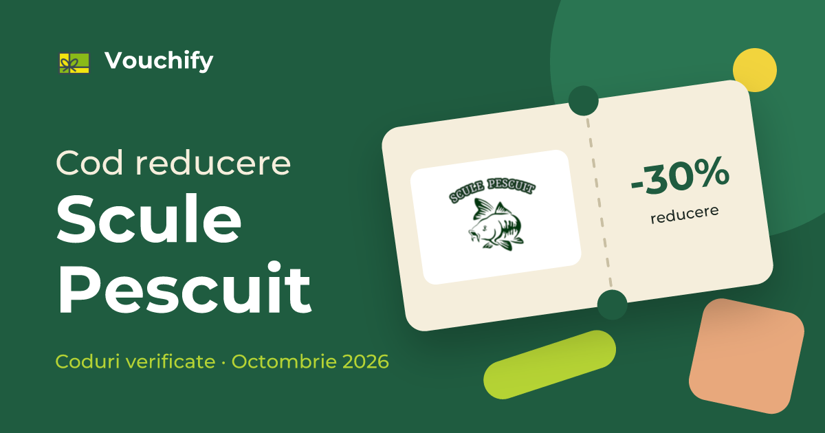 Scule Pescuit - Coduri Reducere și Vouchere Octombrie 2026