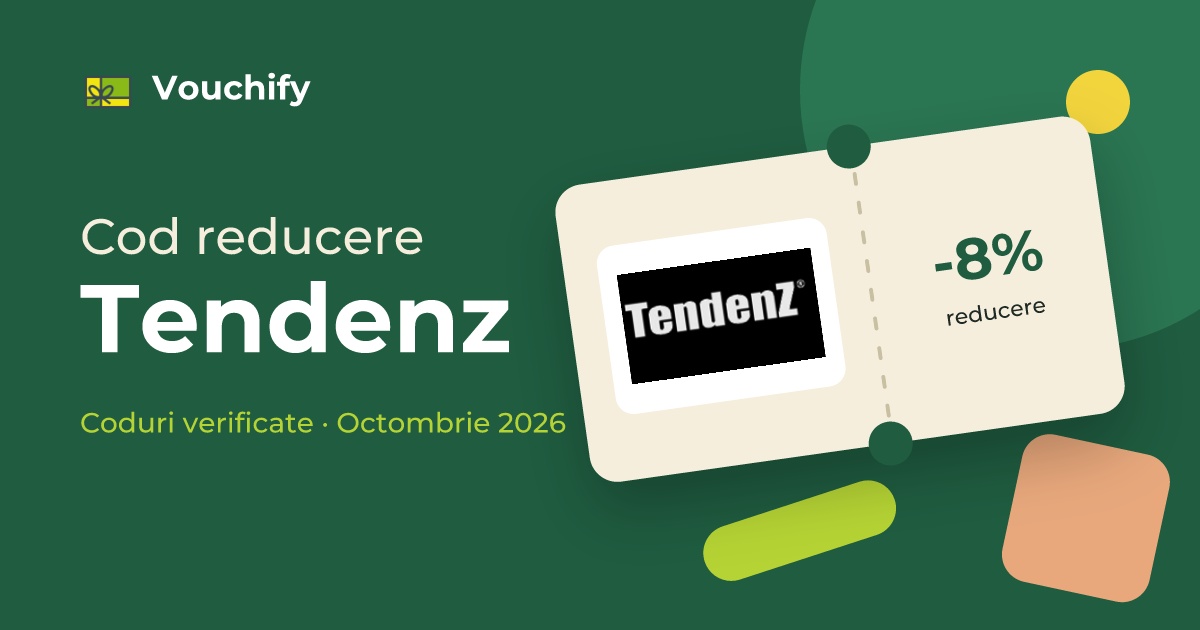 Tendenz - Coduri Reducere și Vouchere Octombrie 2026