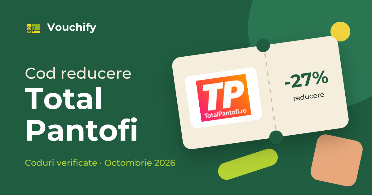 Total Pantofi - Coduri Reducere și Vouchere Octombrie 2026