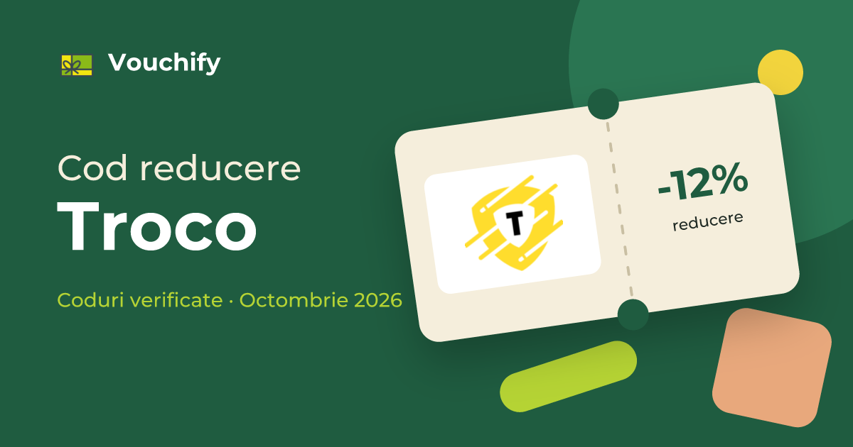 Troco - Coduri Reducere și Vouchere Octombrie 2026