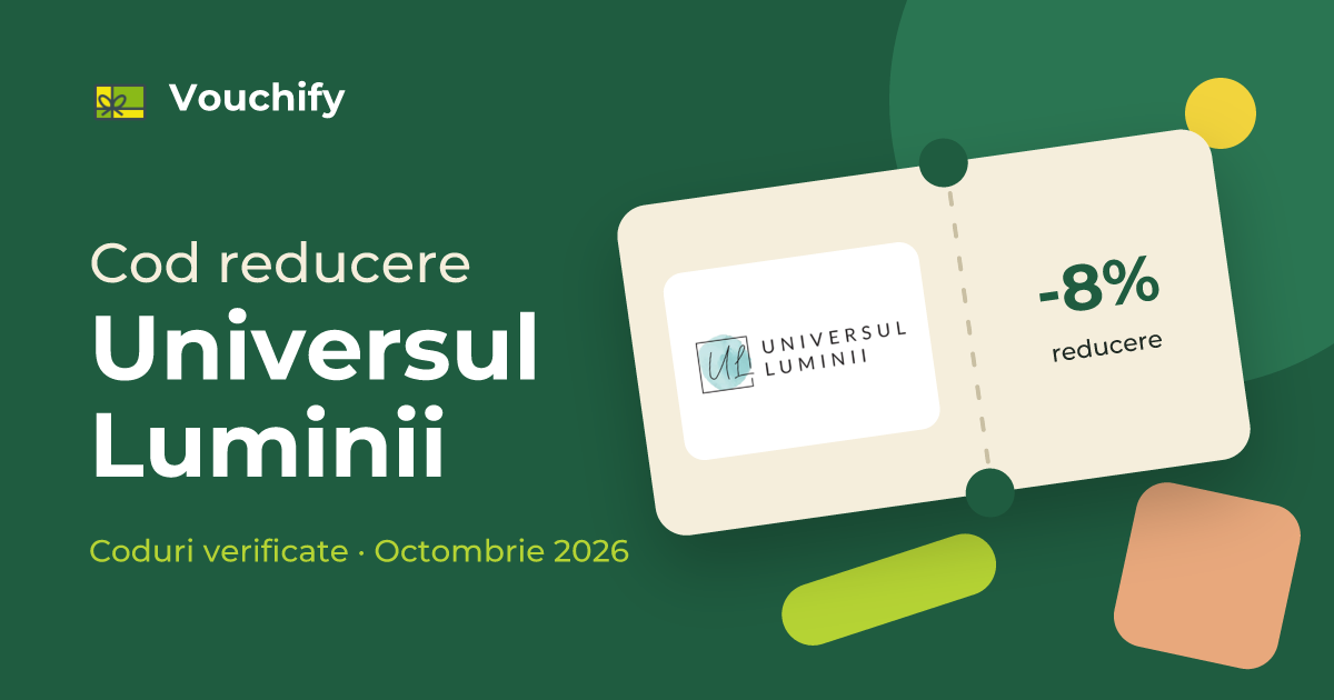 Universul Luminii - Coduri Reducere și Vouchere Octombrie 2026